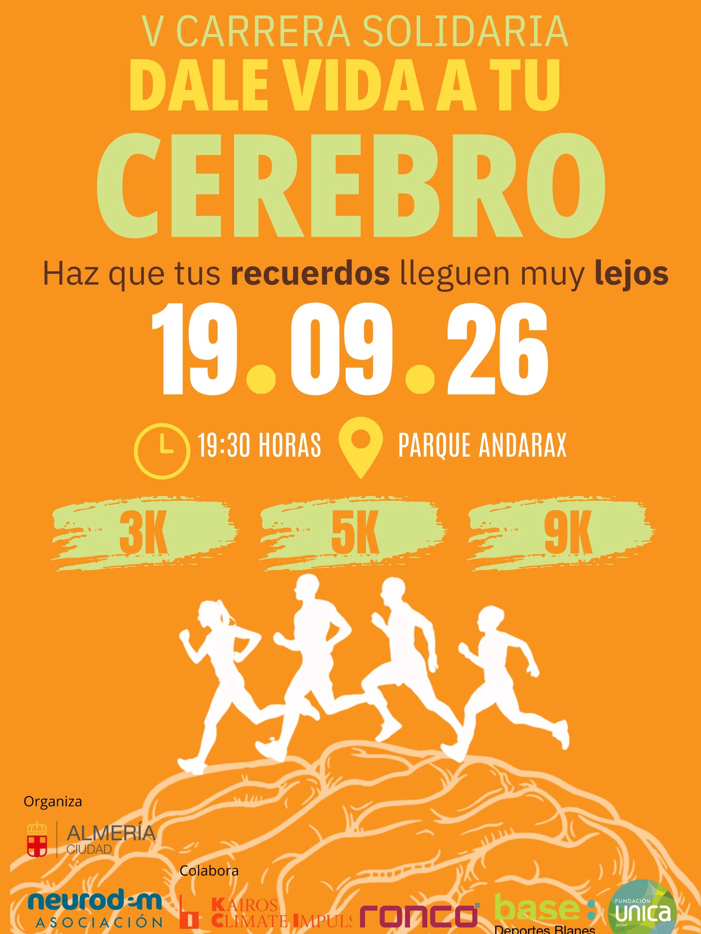 Carrera Solidaria Dale Vida a tu Cerebro