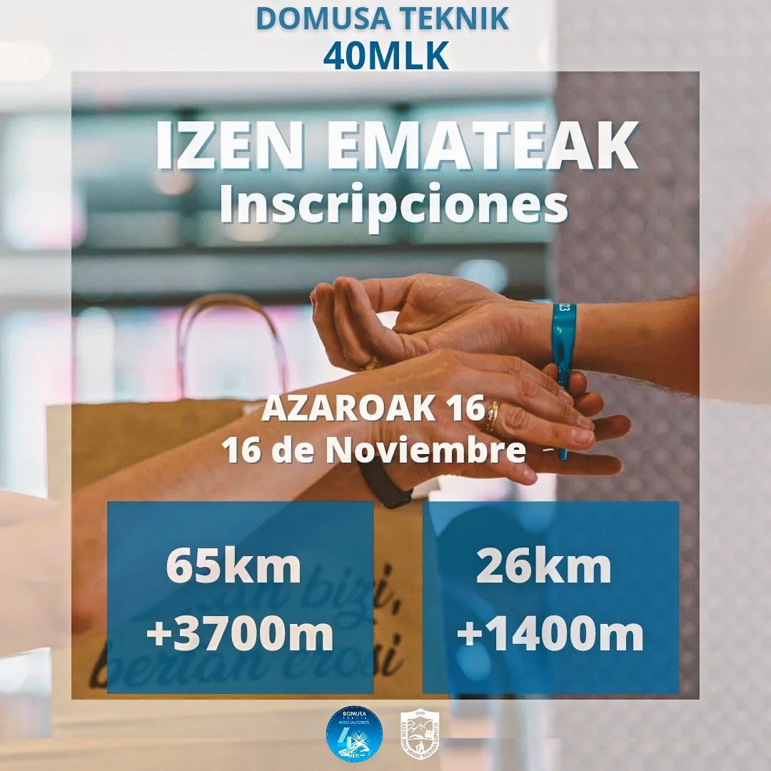 Domusa Teknik 40 MLK Mendi Lasterketa